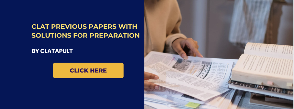 Previous Year CLAT Papers with Solutions